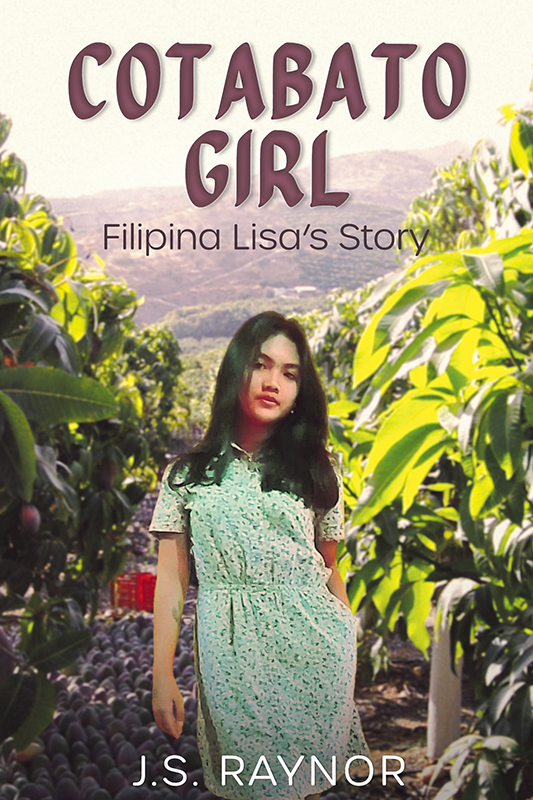 Cotabato Girl: Filipina Lisa's Story (Paperback)