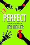 Perfect: a novel in four parts