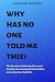 Why Has No One Told Me This? by James A. Graham