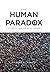 The Human Paradox: It's Tim...