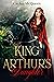 King Arthur's Daughter (For...