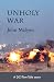Unholy War: a terrorism mys...