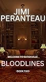 Bloodlines (Welcome to Satanville Book 2)