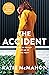 The Accident: The gripping suspense novel for fans of Liane Moriarty