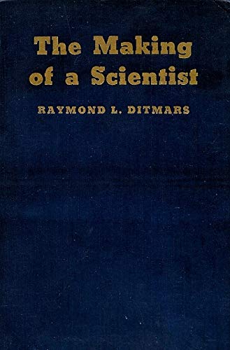 The making of a scientist, (Hardcover)