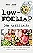Low-FODMAP Diet for IBS Relief by Nell Kaylor