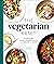 The Vegetarian Reset by Vasudha Viswanath The Vegetarian Reset by Vasudha Viswanath