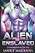 Alien Enslaved: Chronicles ...