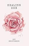 Healing Her - Poe...