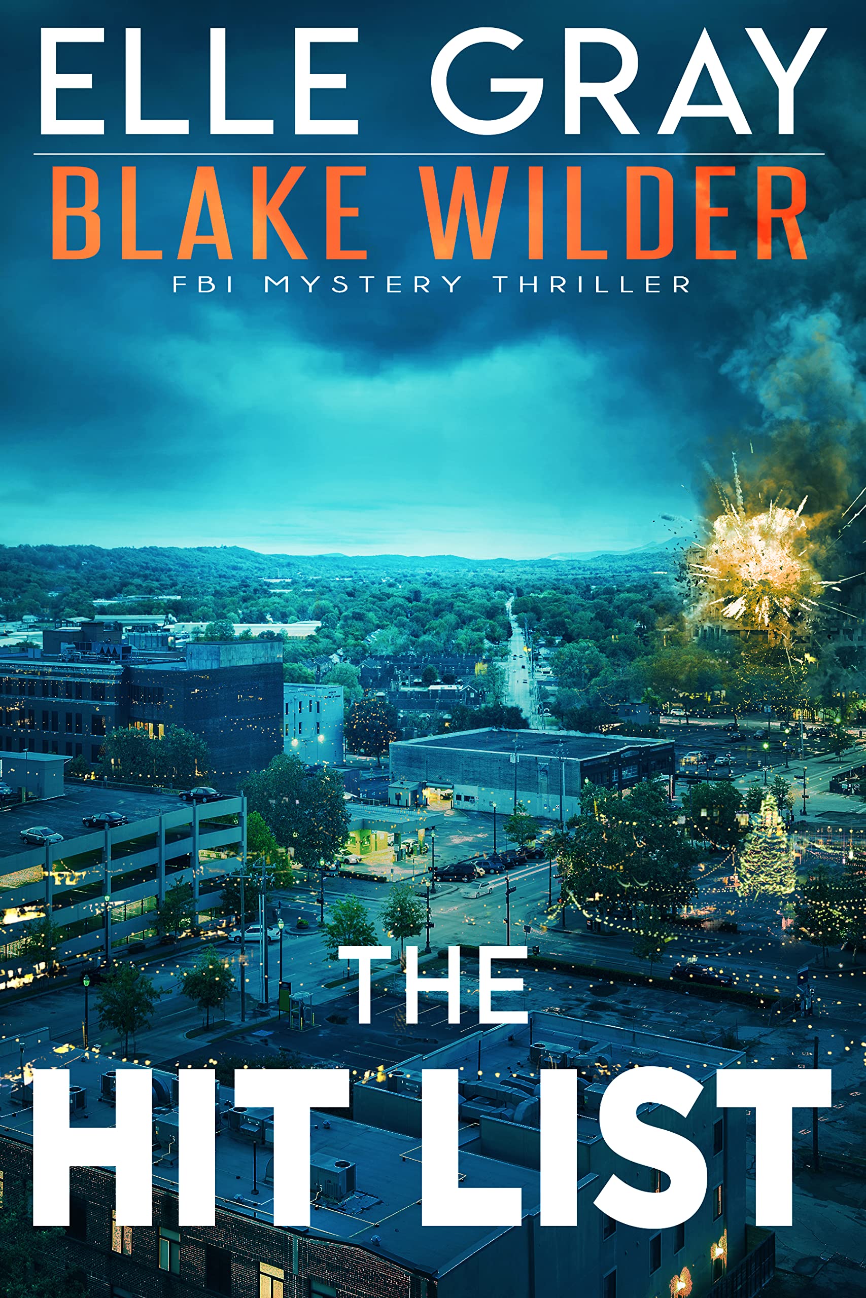 The Hit List (Blake Wilder #16)