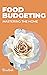 Food Budgeting Course: Mast...