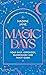 Magic Days: Your Daily Astr...