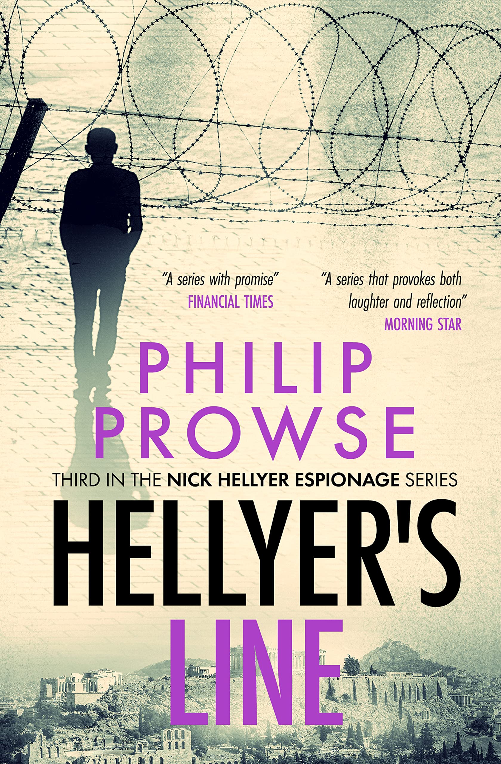 Hellyer's Line: An espionage novel (The Nick Hellyer Espionage Series Book 3)