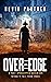 Over the Edge: A Post Apoca...