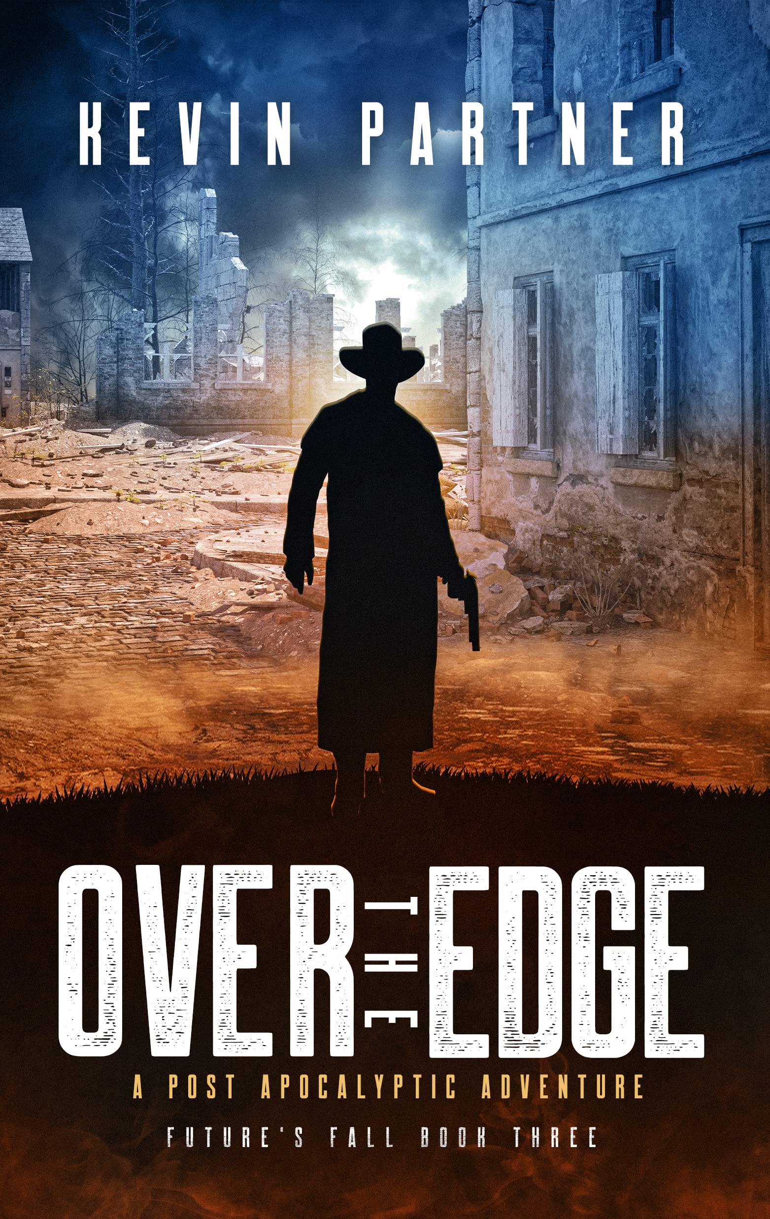 Over the Edge: A Post Apocalyptic Adventure (Future's Fall Book 3)