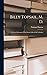 Billy Topsail, M. D.; a Tale of Adventure With Doctor Luke of the Labrador