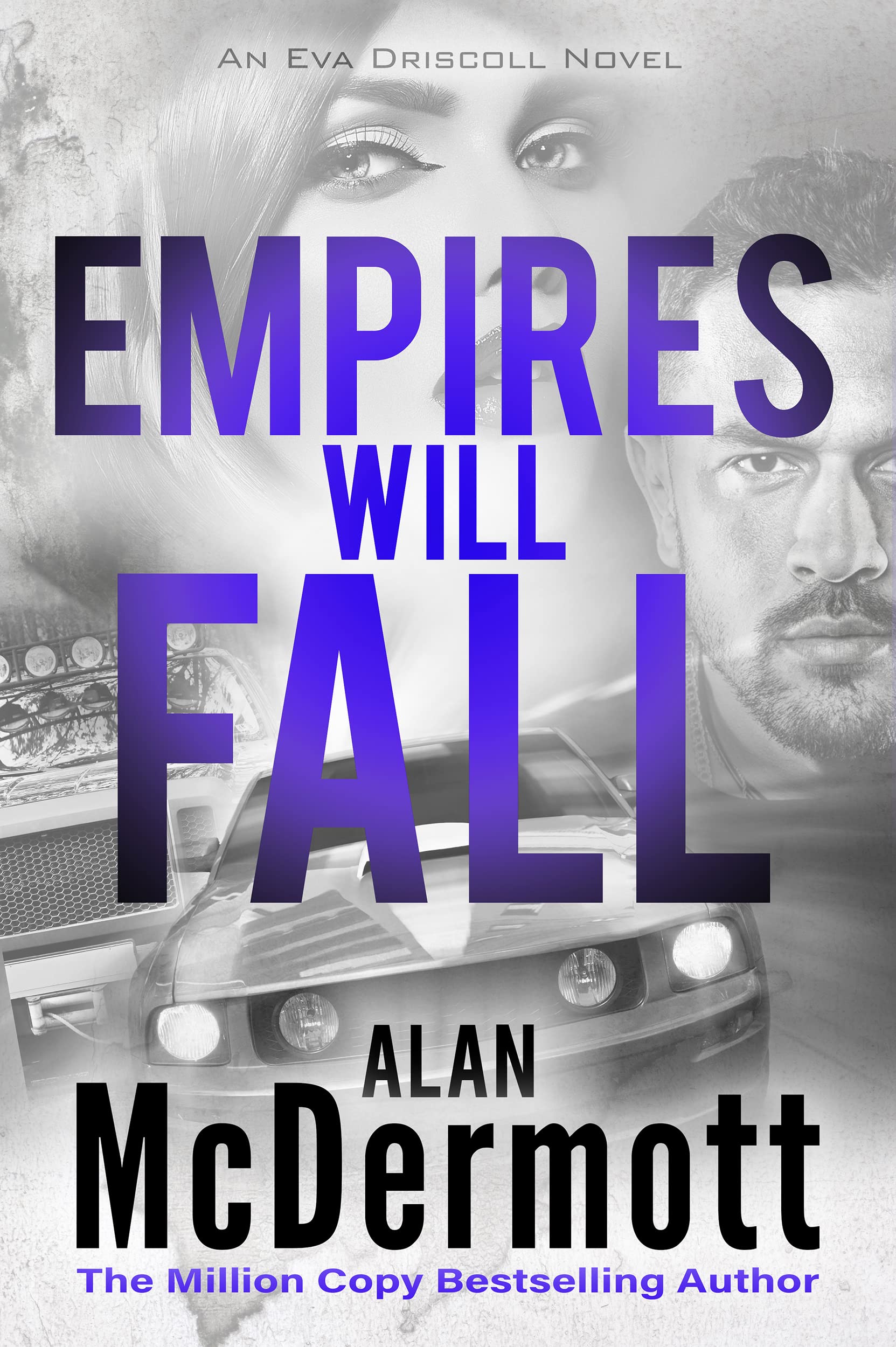 Empires Will Fall (Eva Driscoll #5)