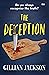 The Deception