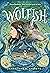 Wolfish by Christiane M. Andrews Wolfish by Christiane M. Andrews