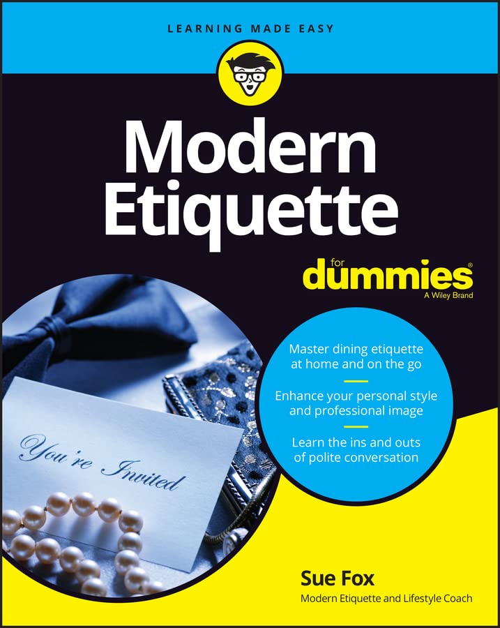 Modern Etiquette For Dummies (Kindle Edition)