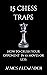 15 Chess Traps - How to cru...