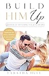 Build Him Up: 31 ...