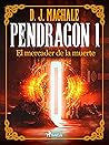 Pendragon 1: El m...