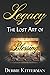 Legacy: The Lost Art of Blessing