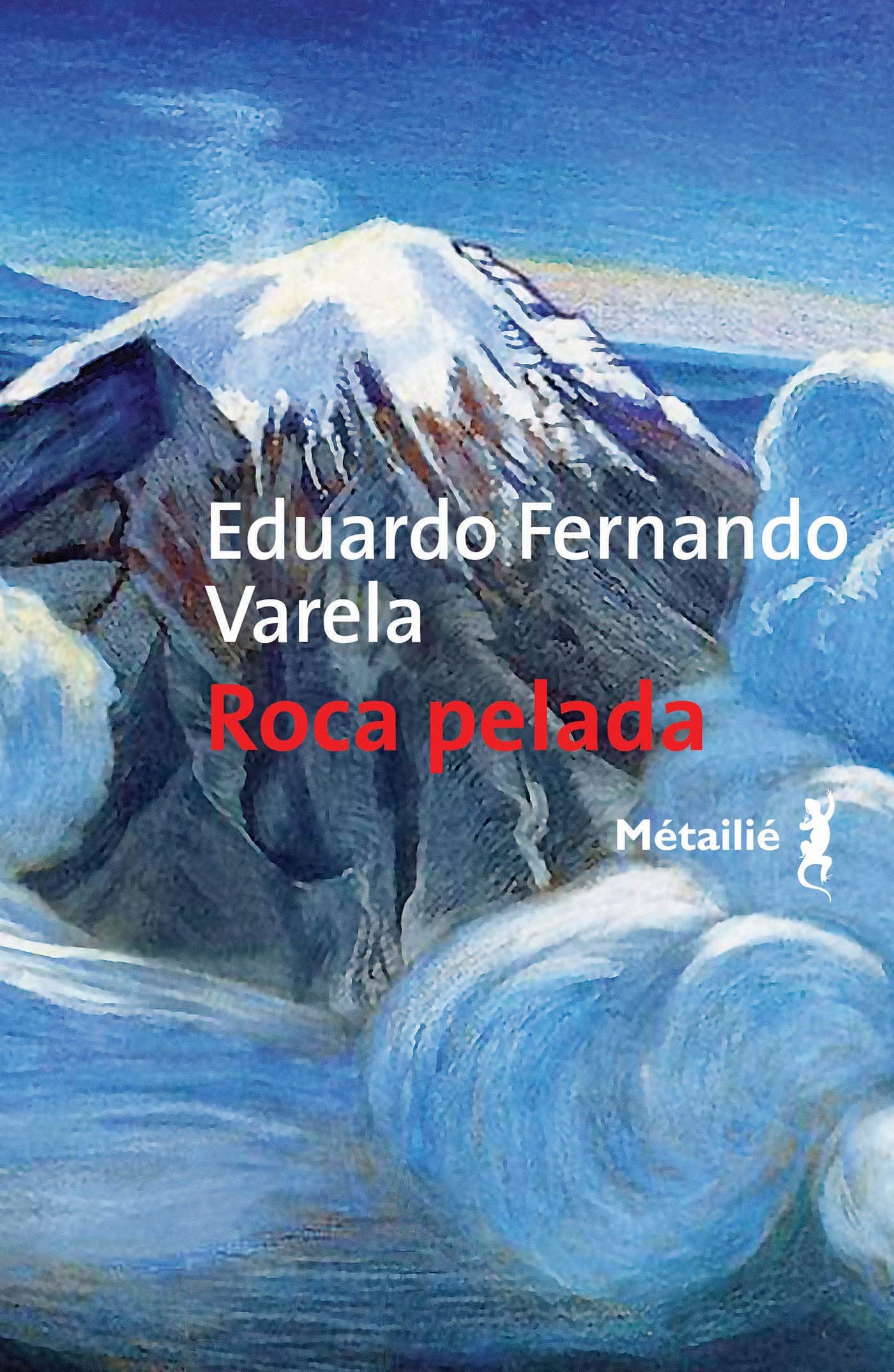 Roca Pelada (French Edition)