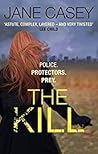 The Kill by Jane Casey