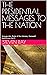 THE PRESIDENTIAL MESSAGES T...