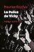 La police de Vichy by Maurice Rajsfus