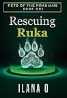 Rescuing Ruka: Pe...