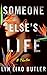 Someone Else's Life