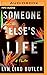 Someone Else's Life