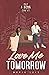 Love Me Tomorrow by Maria Luis Love Me Tomorrow by Maria Luis