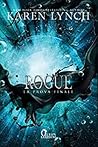 Rogue. La prova finale by Karen  Lynch