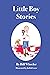 Little Boy Stories