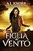Figlia del Vento (Le Figlie degli Elementi, #5)
