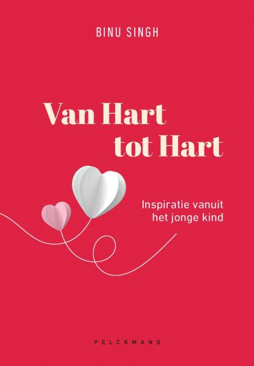 Van Hart tot Hart: Inspiratie vanuit het jonge kind (Paperback)