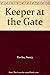 Keeper at the Gate by Nancy Rawles