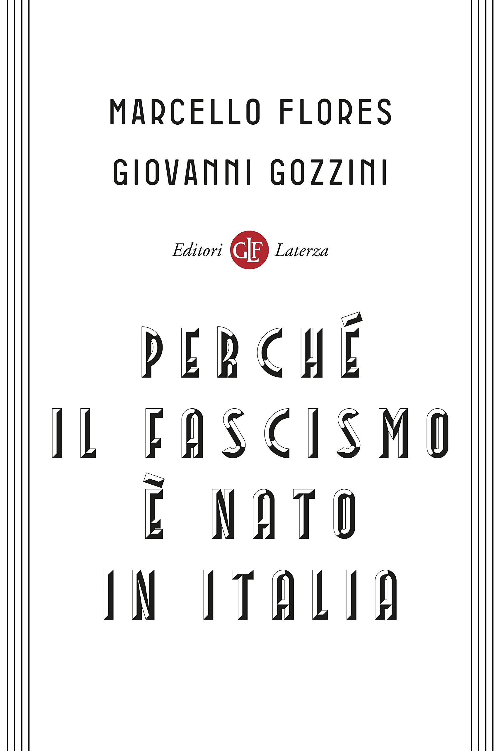 Perché il fascismo è nato in Italia (Kindle Edition)
