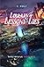 Library of Lessons & Lies: ...
