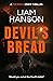 DEVIL'S BREAD (A DCI Reece ...