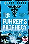 The Führer's Prophecy (The Reich Trilogy, #2)