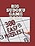 BIG SUDOKU GAME BOOK: 300 +...
