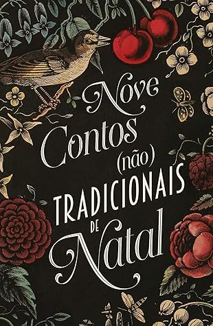 Nove Contos (não) Tradicionais de Natal (Portuguese Edition)