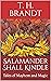Salamander Shall Kindle by T.H. Brandt