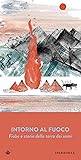 Intorno al fuoco by Emilie Demant Hatt