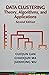 Data Clustering: Theory, Algorithms, and Applications, Second Edition